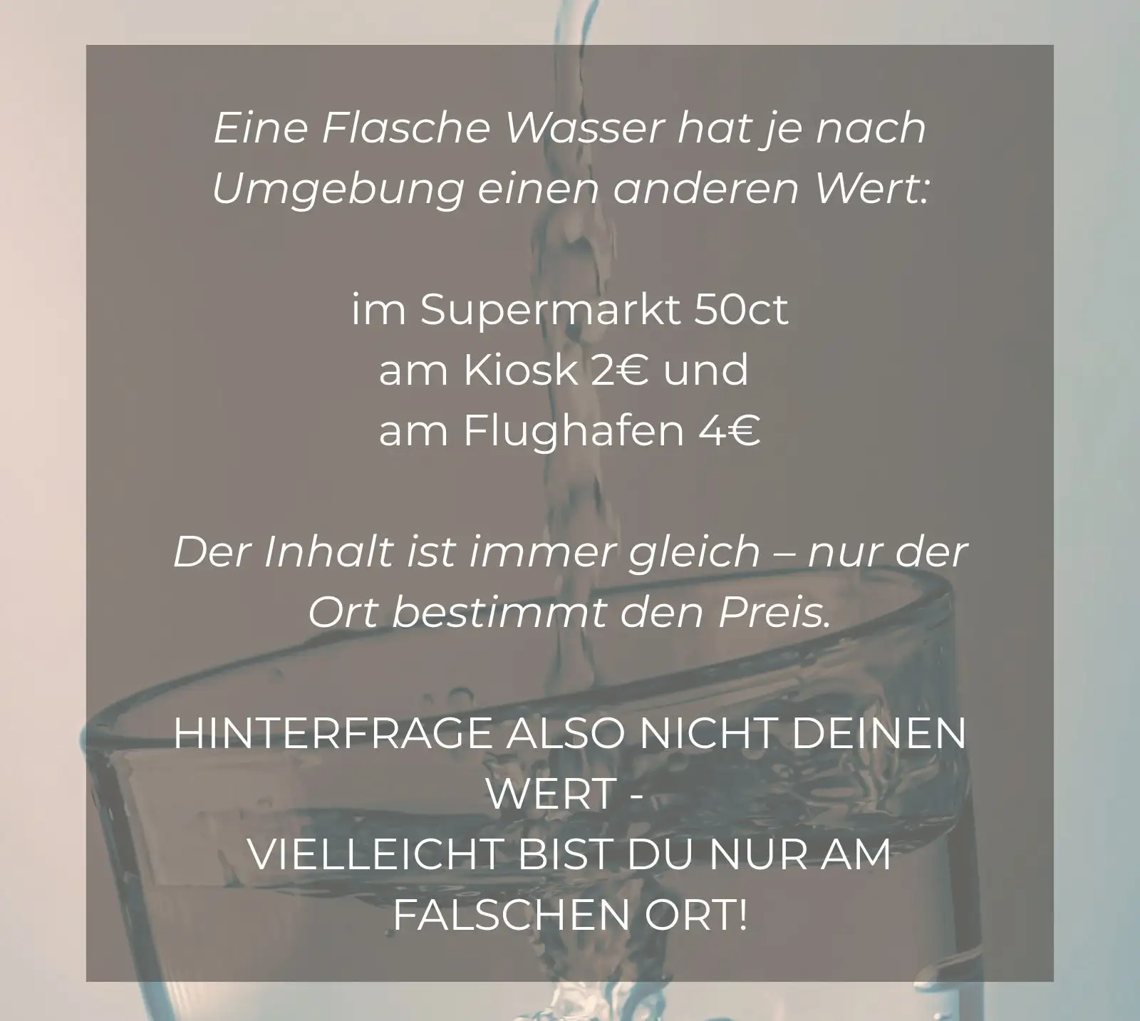me-time-salon-spruch-karriere-seite Spruch - Hinterfrage nicht deinen Wert sondern den Ort an dem du bist